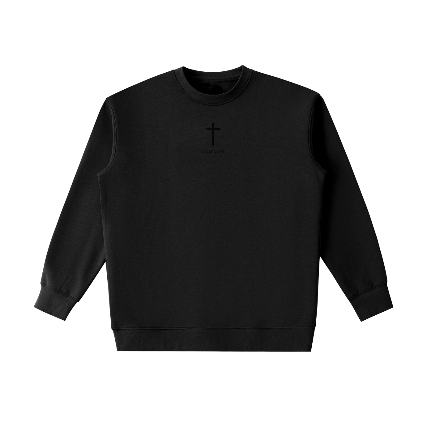 "God Can" Crewneck