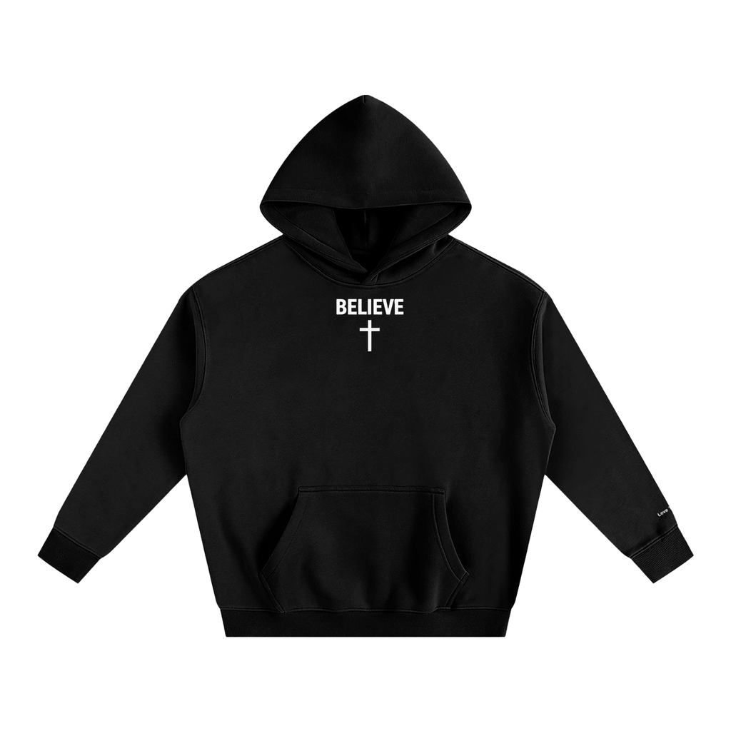 "Believe" Hoodie